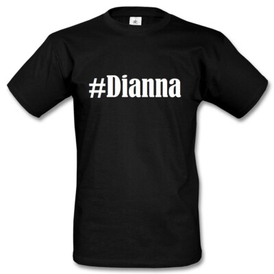 T-Shirt #Dianna Hashtag Raute für Damen Herren und Kinder