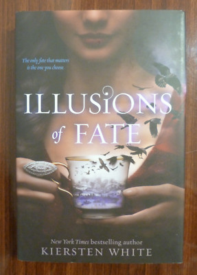 ILLUSIONS OF FATE KIERSTEN WHITE FIRST EDITION HARDCOVER 2014 HARPERTEEN VG
