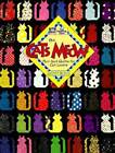The Cat's Meow: Purr-Fect Quilts for Cat Lovers - Paperback - Good