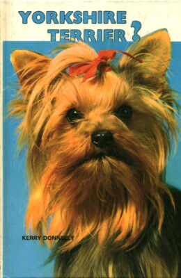 Buch Yorkshire Terrier Kerry Donnely 1981 französische Ausgaben book