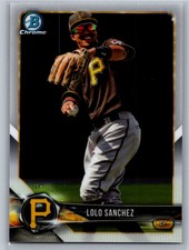 2018 Bowman Draft #BDC-52 Lolo Sanchez Chrome *PI