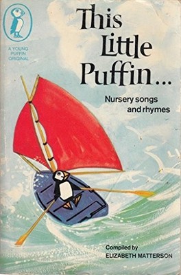 This Little Puffin ...: Finger Plays And Nursery Games by  0140303006