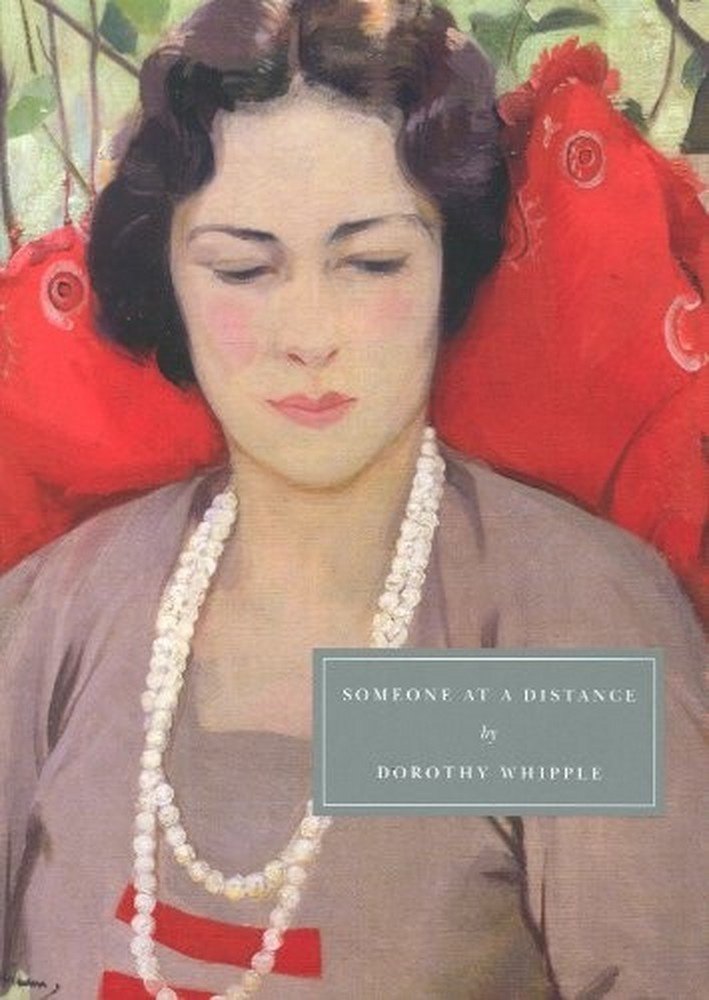Someone At A Distance  Dorothy Whipple /Persephone 2008 Relationships PB VGC