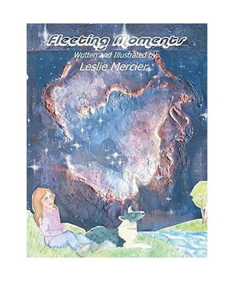 Fleeting Moments, Leslie Mercier