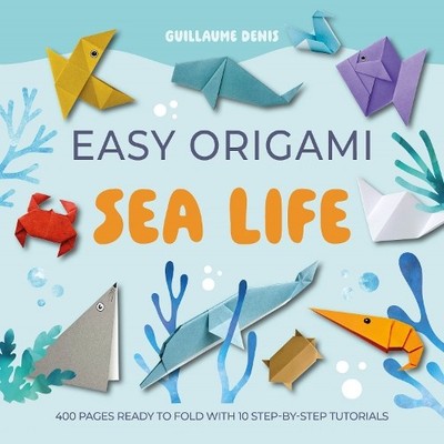 Guillaume Denis Easy Origami Sea Li (Paperback) (UK IMPORT) (PRESALE 09/15/2026)