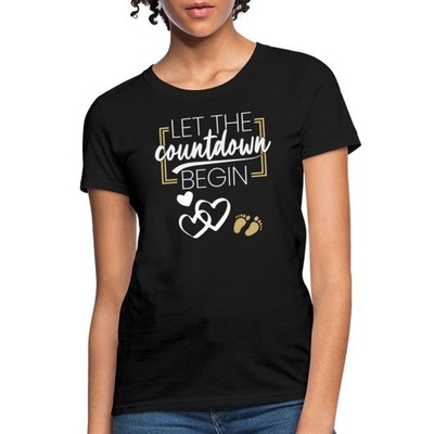 Pregnancy Announcement: Let the Countdown Begin Women's T-Shirt