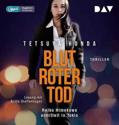 Blutroter Tod. Reiko Himekawa ermittelt in Tokio. Ungekürzte Lesung mit Britta S