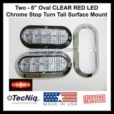 2 -6 Oval Clear Red Led Chrome Stop Turn Tail Light Surface Mount Trailer Truck 2 -6 Oval Clear Red Led Chrome Stop Turn Tail Light Surface Mount Trailer Truck