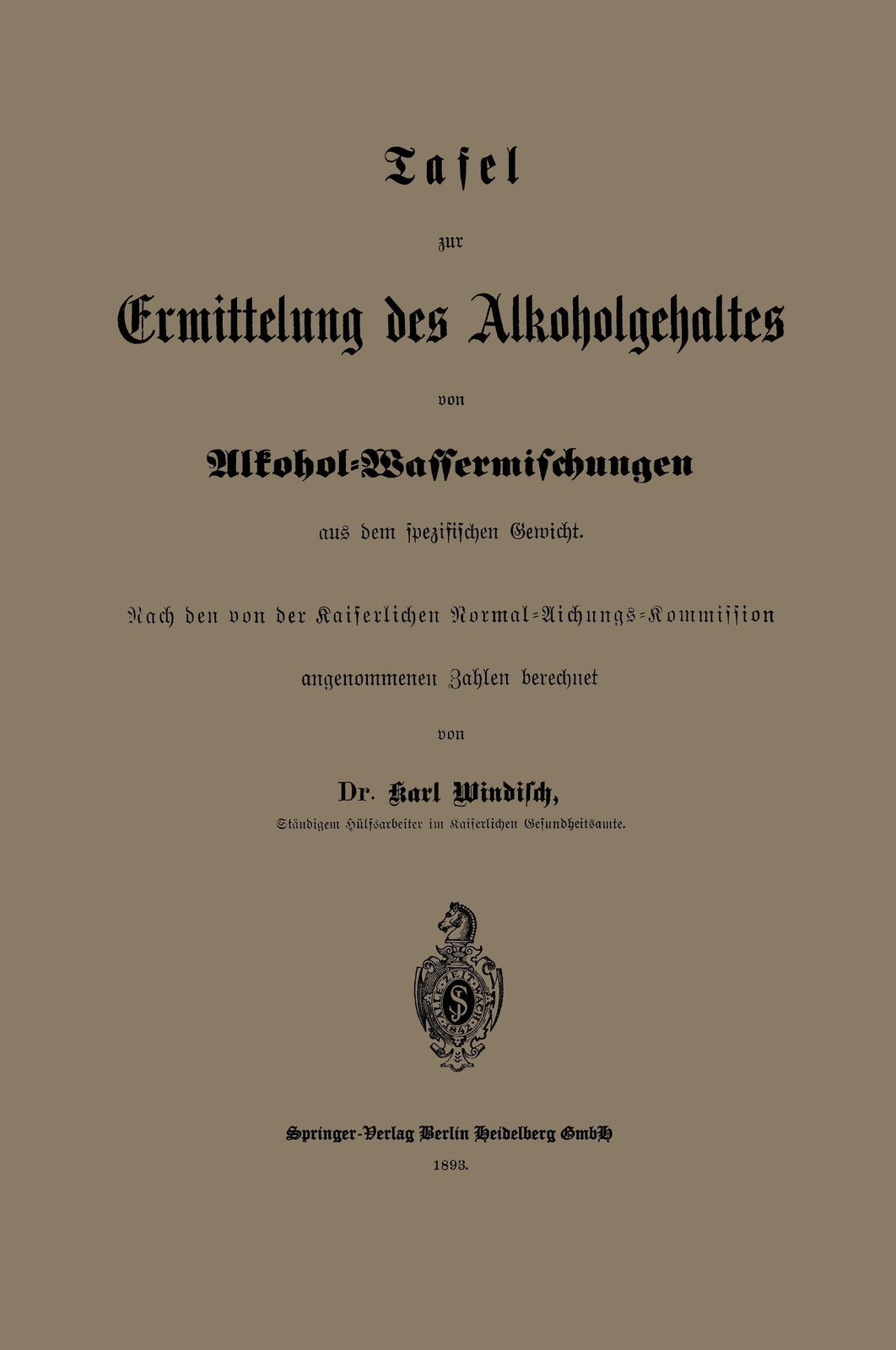 Thumbnail - Karl Windisch | Tafel Zur Ermittelung Des Alkoholgehaltes Von...