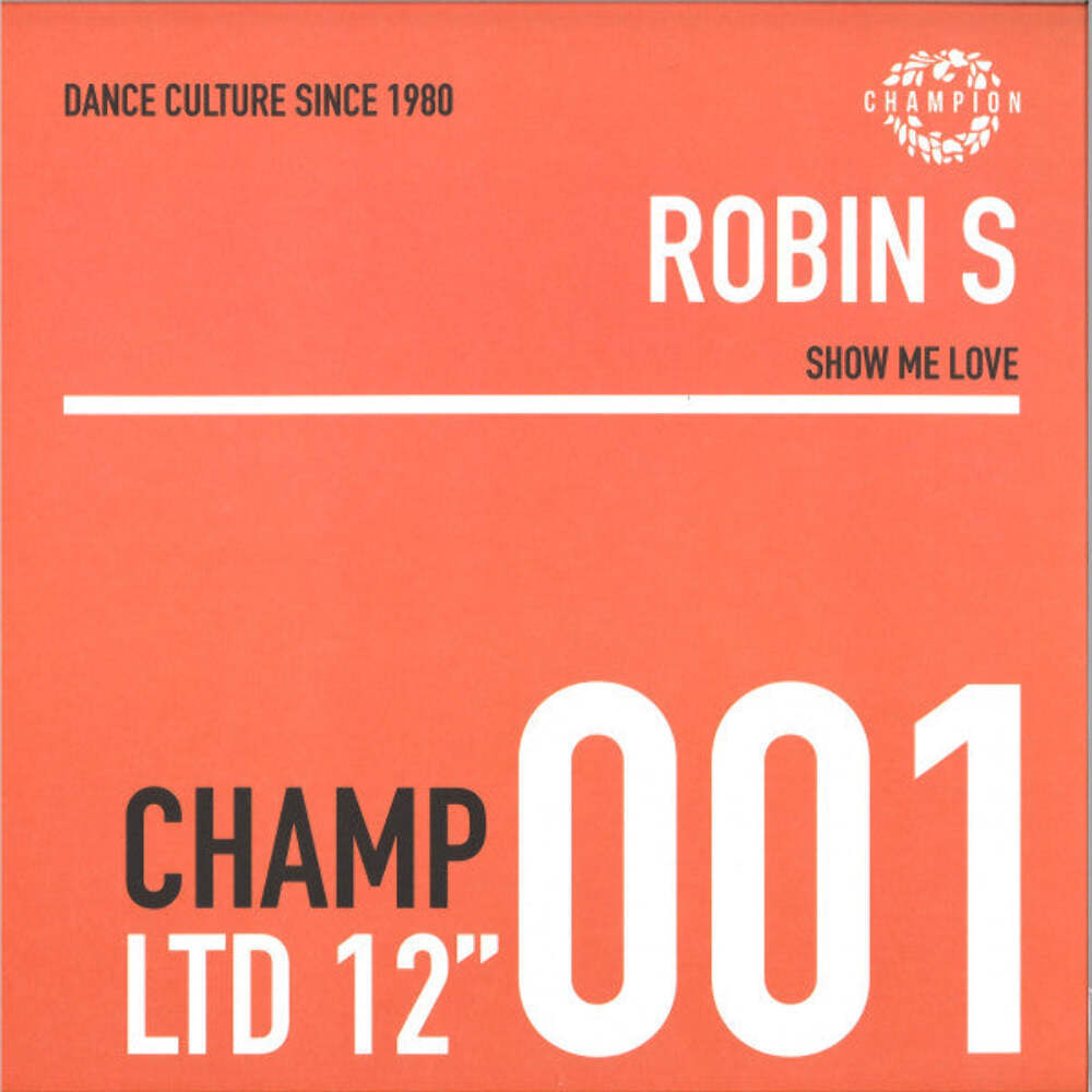 Robin S - Show Me Love / Luv 4 Luv (12