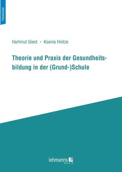 Hartmut Giest (U. A.) | Theorie Und Praxis Der Gesundheitsbildung In Der...-image