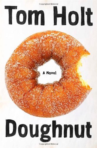 Doughnut,Tom Holt