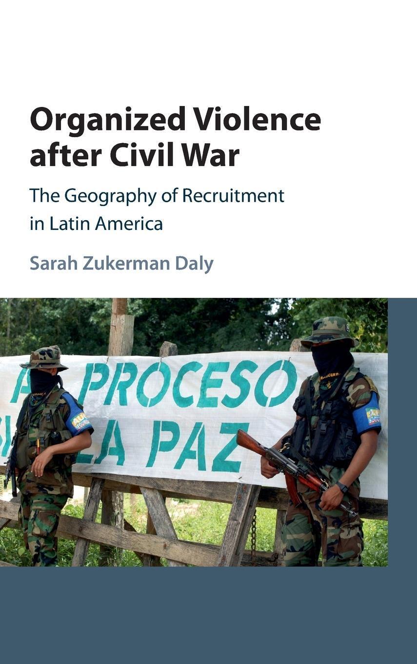 Sarah Zukerman Daly | Remilitarization After Civil War | Buch |