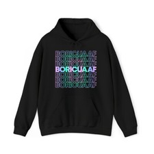 Boricua AF Puerto Rican Graphic Hoodie, Sizes S-5XL