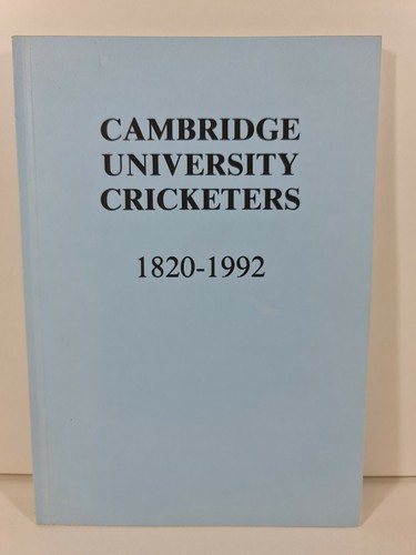 Cambridge University Cricketers 1820 - 1992 by Philip Bailey - Paperback - 第 1/8 張圖片