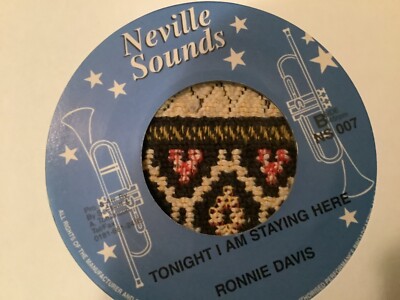 Ronnie Davis , Tonight I Am Staying Here , Take Heed    , 7  Neville