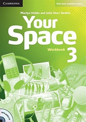 Your Space Level 3 Workbook with Audio CD By Martyn Hobbs, Julia