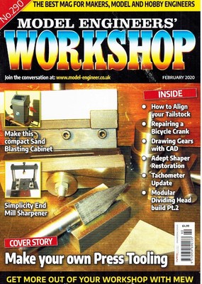 MODEL ENGINEERS' WORKSHOP NO. 290 FEB. 2020 Various 2020 Single Issue Magazine