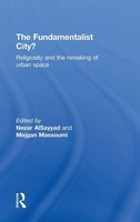 Nezar Alsayyad (U. A.) | The Fundamentalist City? | Buch | Englisch (2010)