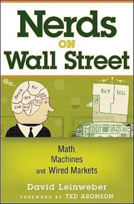 Nerds on Wall Street: Math, Machines and Wired Markets  hardcover Used - Good