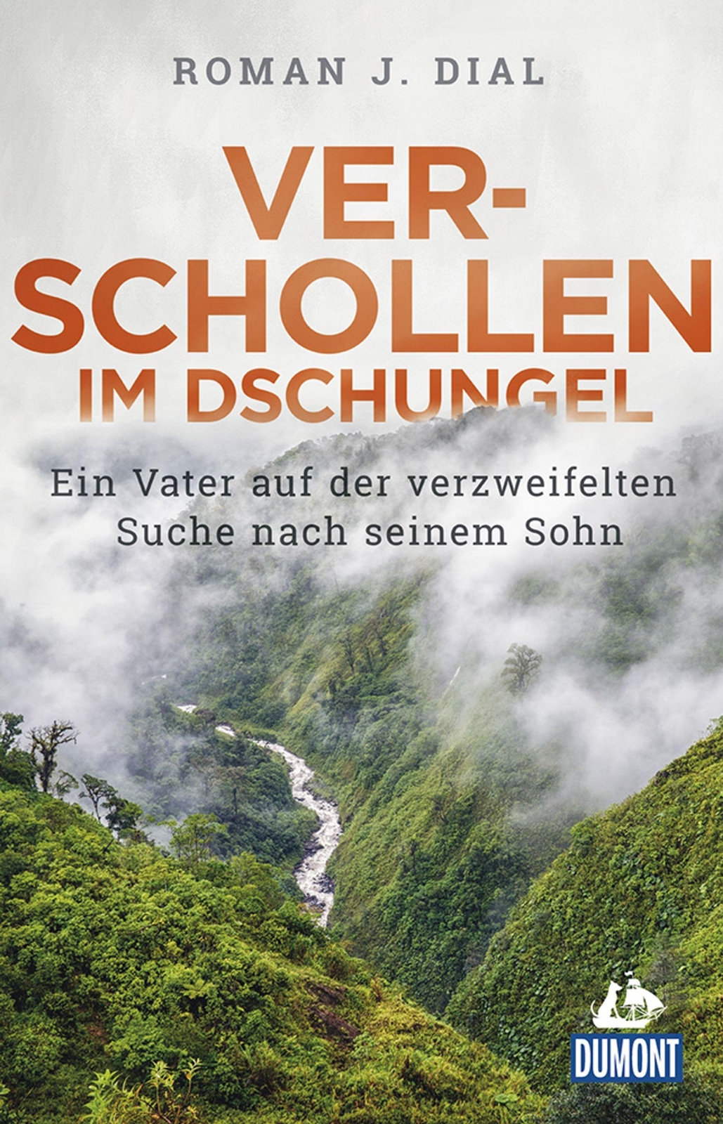 Thumbnail - Verschollen Dschungel | Roman J. Dial | Taschenbuch | Paperback Buch |