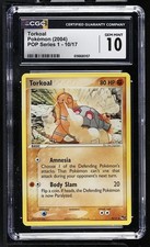 CGC 10 GEM MINT Torkoal 10/17 Pop Series 1 Pokemon Card on eBay