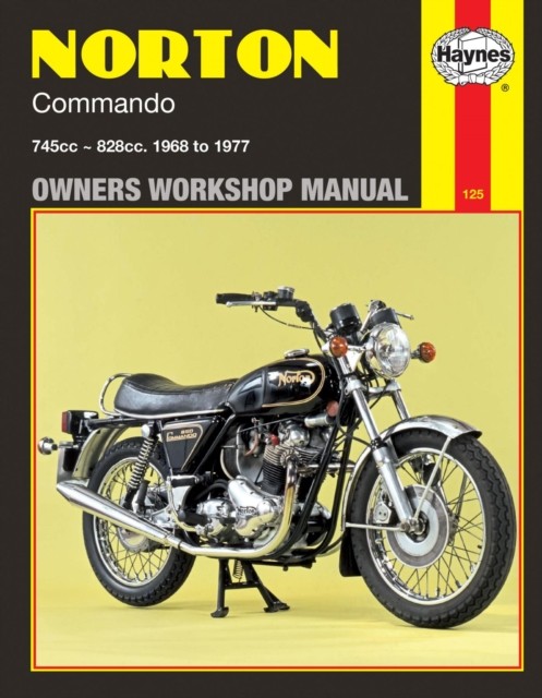 Norton Commando (68 - 77) Haynes Repair Manual by Haynes Publishing