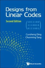 Designs From Linear Codes (second Edition), Ding, Cunsheng,Tang, Chunming, Very 