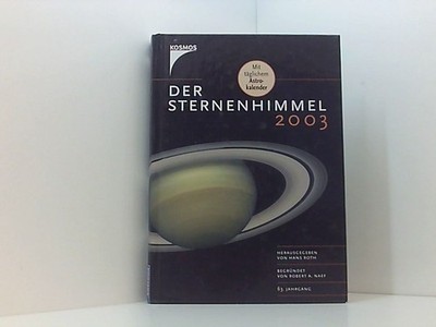 Der Sternenhimmel 2003 Roth, Hans und Robert A. Naef: