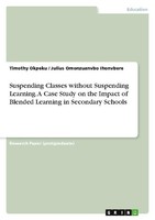 Suspending Classes Without Suspending Learning. A Case Study On The Impact Of Bl