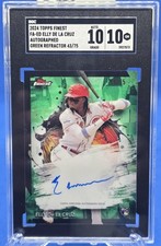 Elly De La Cruz 2024 Topps Finest Green Refractor Auto 43/75 RC SGC 10 Auto 10