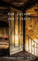 Vom Suchen Und Finden Uta Swora