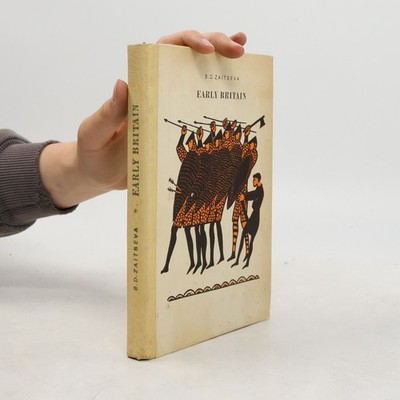 Early Britain : a reader for the seventh form in English-language schools