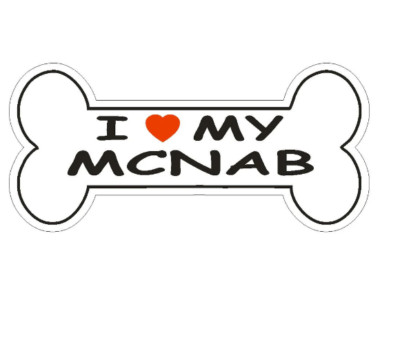 12'' love my mcnab dog bone bumper sticker decal usa made