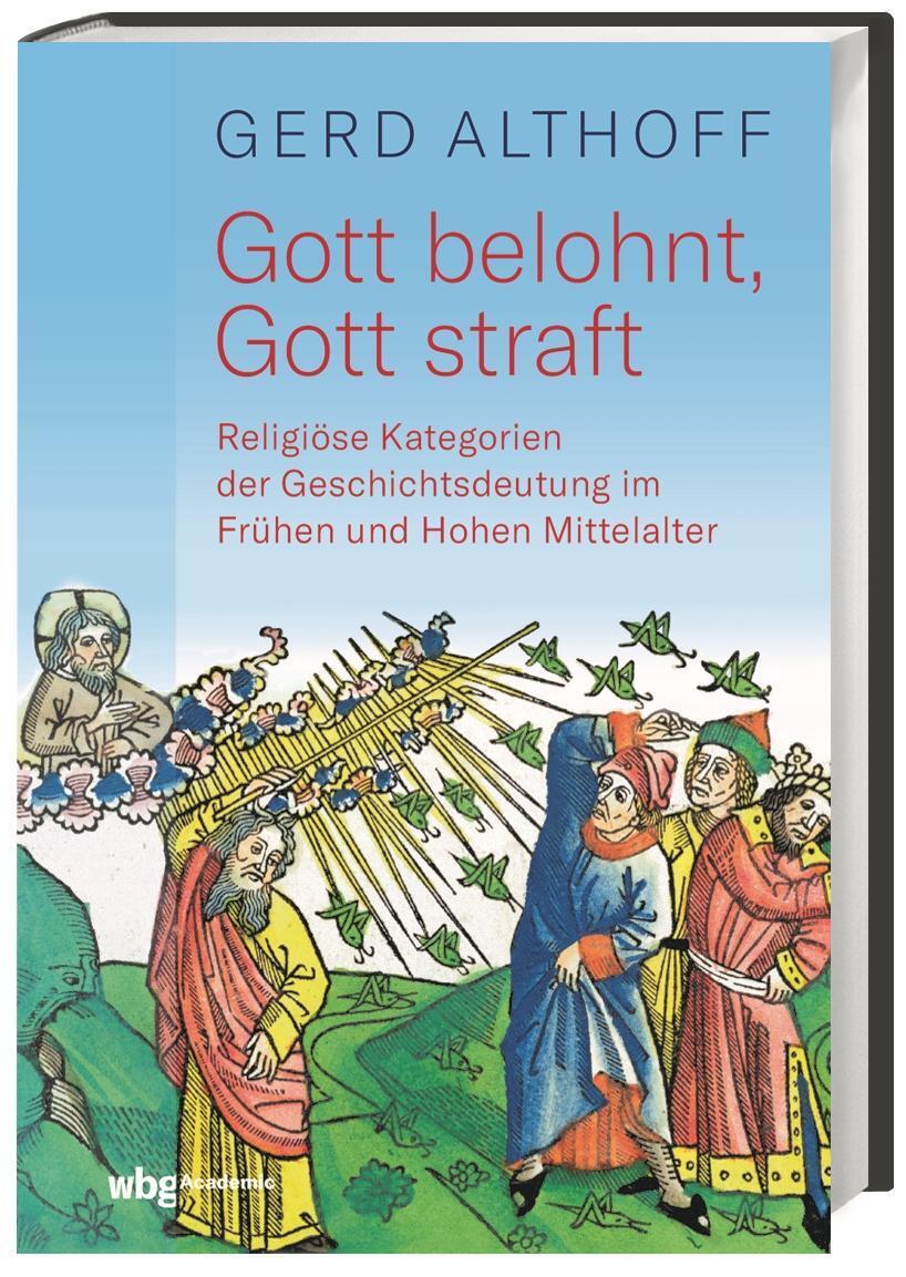 Thumbnail - Gerd Althoff | Gott Belohnt, Gott Straft | Buch | Deutsch (2022) | 312