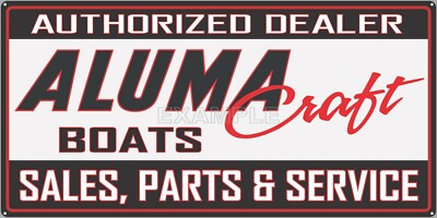 ALUMA CRAFT BOATS MARINE BOATING VINTAGE STYLE SIGN REMAKE ALUMINUM SIZE OPTIONS