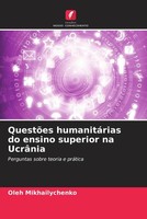 Oleh Mikhailychenko | QuestõEs HumanitáRias Do Ensino Superior Na UcrâNia | Buch