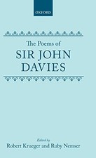 THE POEMS (|C OET |T OXFORD ENGLISH TEXTS) By John Davies & Robert Kreuger