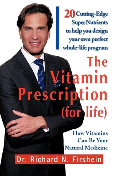The Vitamin Prescription (For Life) Richard N. Firshein (U. A.) Taschenbuch 2010-image