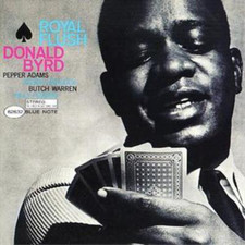 Donald Byrd Royal Flush (CD) Album