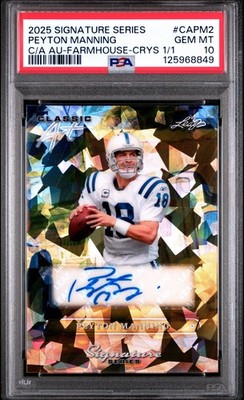 2025 Signature Series Peyton Manning Auto Farmhouse Crystal 1/1 PSA 10