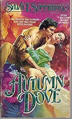 Autumn Dove Mass Market Paperbound Sylvie F. Sommerfield