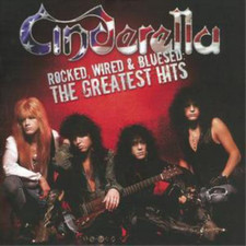 Cinderella Rocked, Wired and Bluesed: The Greatest Hits (CD) Album