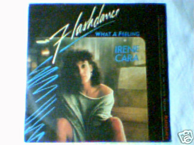 IRENE CARA Flashdance...what a feeling 7'' ITALIEN