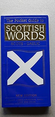 Pocket Guide to Scottish Words by Macleod, Iseabail 0955259908 FREE Shipping