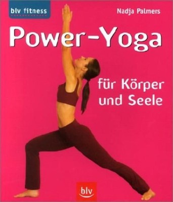 Power-Yoga für Körper und Seele. Nadja Palmers. [Alle Fotos von: Susanne Kracke]