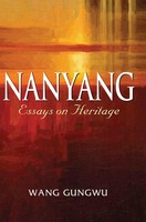 Wang Gungwu | Nanyang | Buch | Englisch (2018) | Essays On Heritage