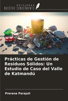 PráCticas De GestióN De Residuos SóLidos: Un Estudio De Caso Del Valle De...