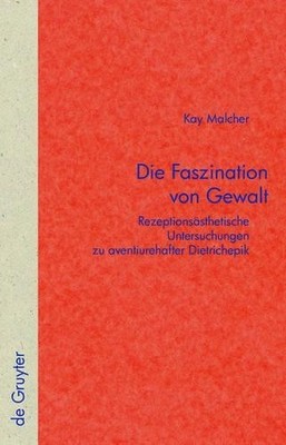 Kay Malcher Die Faszination von Gewalt (Hardback)