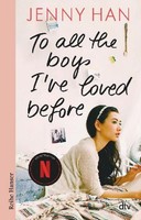 To All The Boys I've Loved Before, Jenny Han